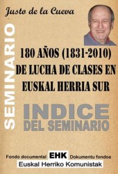  00  INDICE de 180 años (1831-2010) de lucha de clases en Euskal Herria Sur.