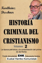 Historia criminal del cristianismo. Tomo. 2