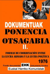 Ponencia Otsagabia II. formas de coordinacion entre la lucha armada y la lucha politica