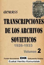 Transcripciones de los Archivos Sovieticos Vol. 2 1926-1933