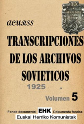 Transcripciones de los Archivos Sovieticos Vol. 5 1925