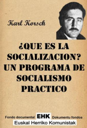 Ques es la socialización - Un programa de socialismo práctico