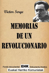 Memorias de un revolucionario (1901-1941)